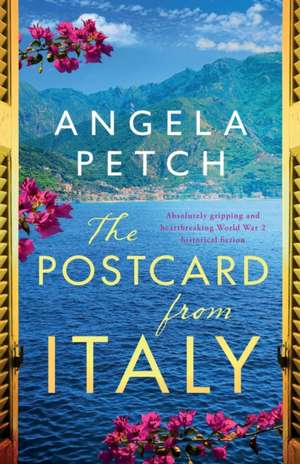 The Postcard from Italy de Angela Petch