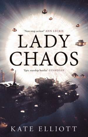 Lady Chaos de Kate Elliott