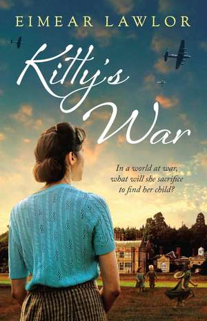 Kitty's War de Eimear Lawlor