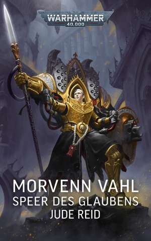 Warhammer 40.000 - Morvenn Vahl de Jude Reid