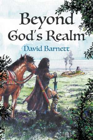 Beyond God's Realm de David Barnett