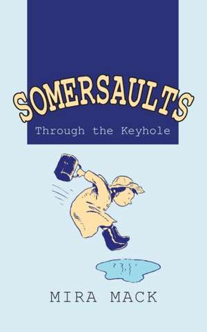 Somersaults de Mira Mack