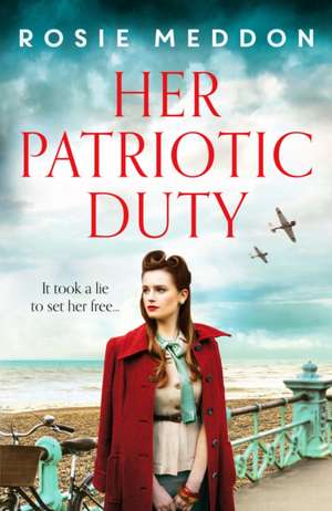 Meddon, R: Her Patriotic Duty de Rosie Meddon