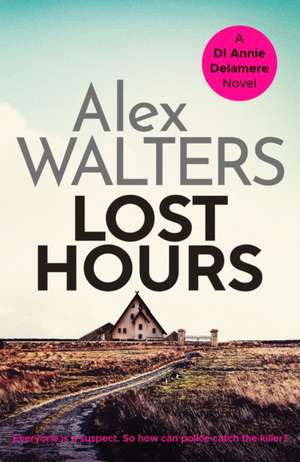 Lost Hours de Alex Walters