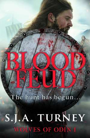 Blood Feud de S. J. A. Turney