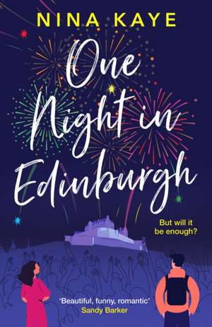 One Night in Edinburgh de Nina Kaye