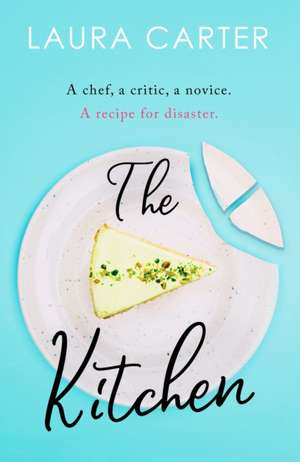 The Kitchen de Laura Carter