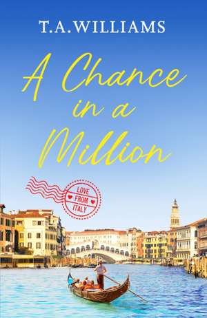 A Chance in a Million de T.A. Williams