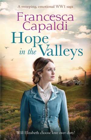 Capaldi, F: Hope in the Valleys de Francesca Capaldi