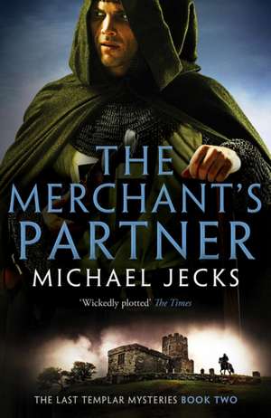 The Merchant's Partner de Michael Jecks