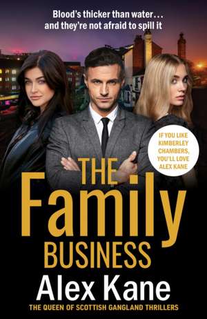 The Family Business de Alex Kane