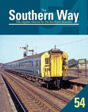 Southern Way 54 de Kevin Robertson