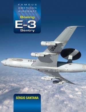 Boeing E-3 Sentry de Sergio Santana