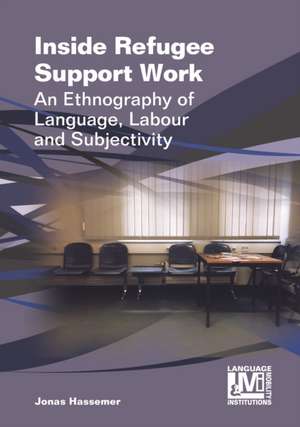 Inside Refugee Support Work de Jonas Hassemer