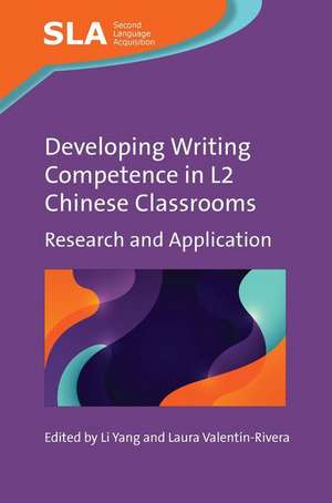 Developing Writing Competence in L2 Chinese Classrooms de Li Yang