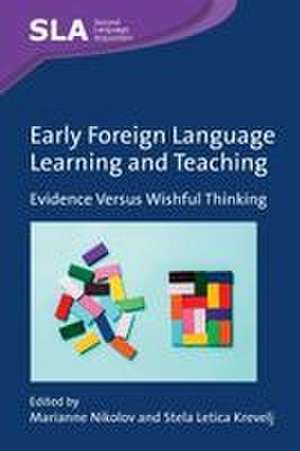 Early Foreign Language Learning and Teaching de Marianne Nikolov
