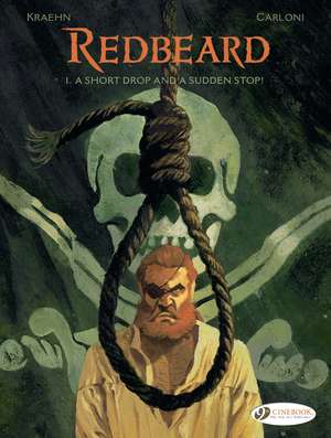 Redbeard Vol. 1: A Short Drop and a Sudden Stop! de Jean-Charles Kraehn