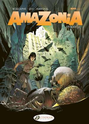 Amazonia Vol. 3: Episode 3 de Leo