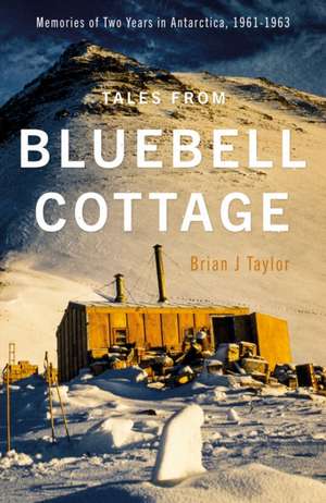 Tales from Bluebell Cottage de Brian J Taylor