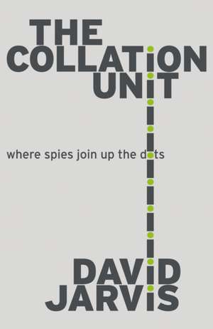 The Collation Unit de David Jarvis