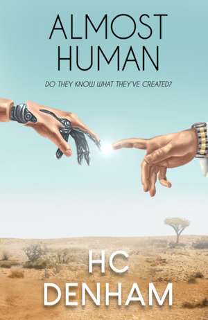 Almost Human de Hc Denham