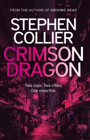 Collier, S: Crimson Dragon de Stephen Collier