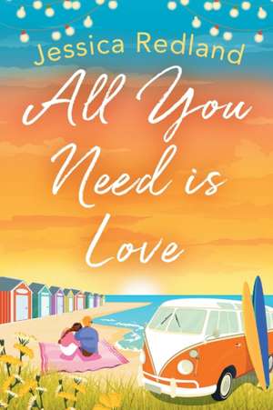 All You Need Is Love de Jessica Redland