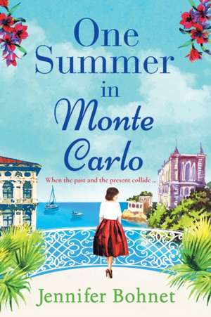 One Summer In Monte Carlo de Jennifer Bohnet