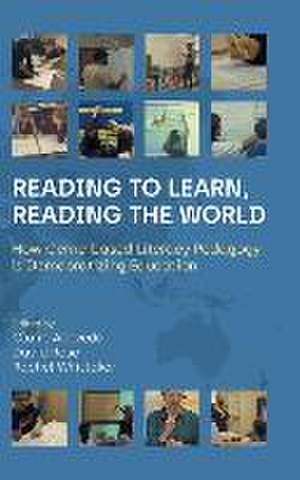 Reading to Learn, Reading the World de Claire Acevedo