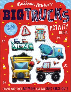 Big Trucks Activity Book de Ltd. Make Believe Ideas