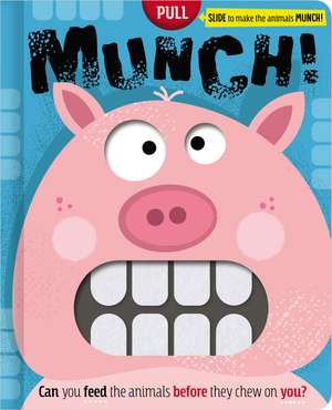 Munch! de Ltd. Make Believe Ideas