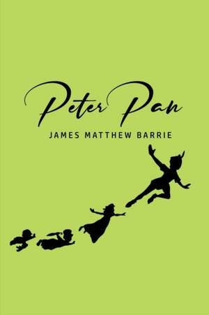 Barrie, J: Peter Pan