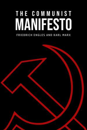 The Communist Manifesto de Karl Marx