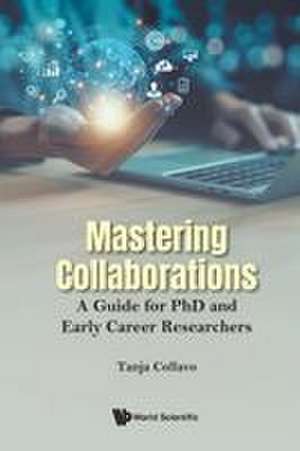 Collavo Tanja: MASTERING COLLABORATIONS