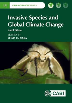 Invasive Species and Global Climate Change de Lewis Ziska