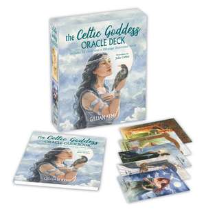 The Celtic Goddess Oracle Deck: Includes 52 cards and a 128-page illustrated book de Gillian Kemp