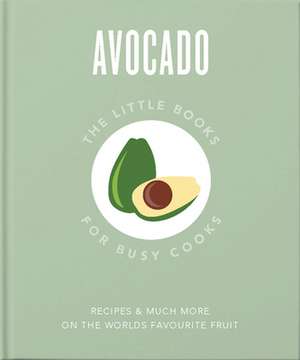 The Little Book of Avocado de Orange Hippo!