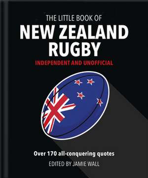 The Little Book of New Zealand Rugby de Orange Hippo!