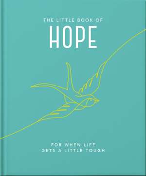 The Little Book of Hope de Hippo! Orange