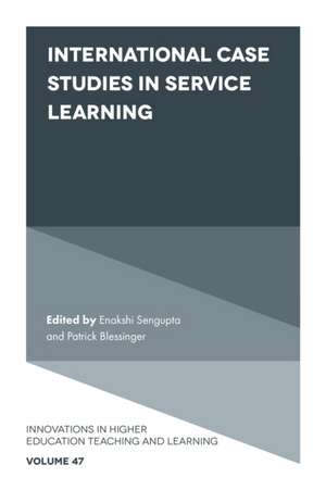 International Case Studies in Service Learning de Enakshi Sengupta