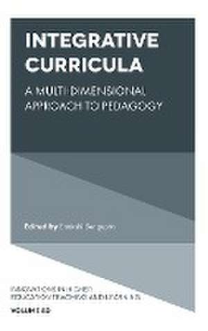 Integrative Curricula – A Multi–Dimensional Approach to Pedagogy de Enakshi Sengupta