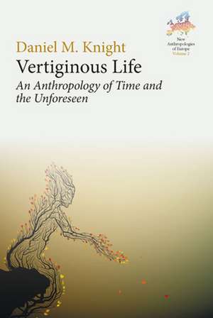 Vertiginous Life de Daniel M. Knight