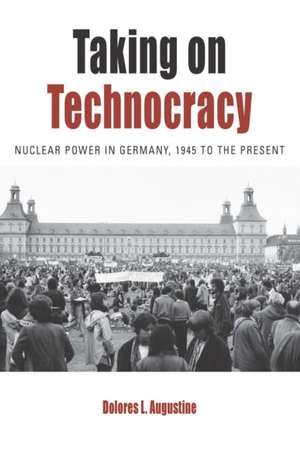 Taking on Technocracy de Dolores L. Augustine