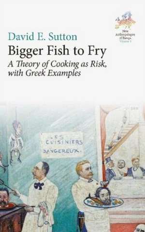 Bigger Fish to Fry de David E. Sutton