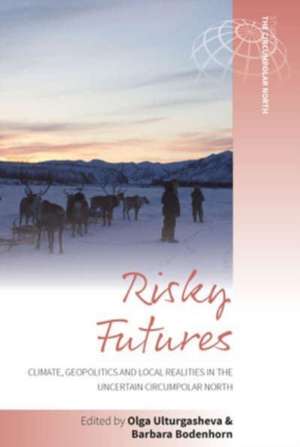 Risky Futures de Barbara Bodenhorn