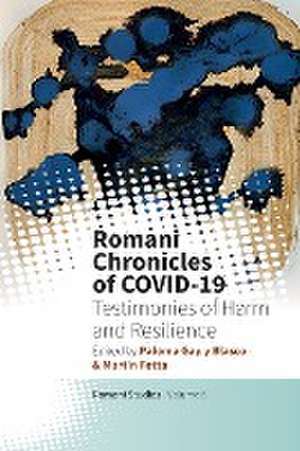 Romani Chronicles of COVID-19 de Paloma Gay Y Blasco