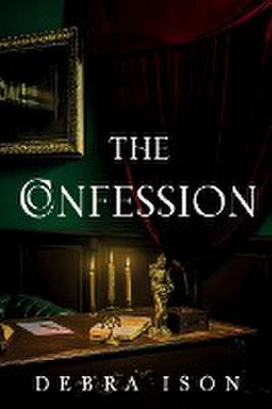 The Confession de Debra Ison