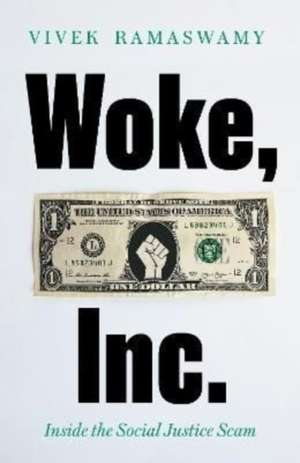 Woke, Inc. de Vivek Ramaswamy