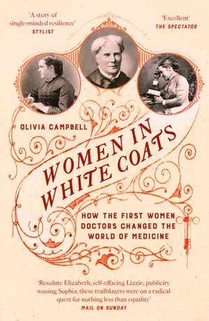 Women in White Coats de Olivia Campbell