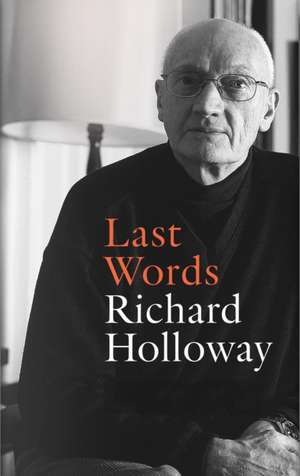 Last Words de Richard Holloway
